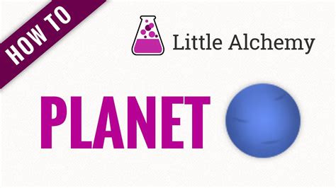 little alchemy how to make planet|How to make Planet in Little Alchemy